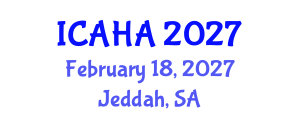 International Conference on Alternative Healthcare and Acupuncture (ICAHA) February 18, 2027 - Jeddah, Saudi Arabia International Conference on Alternative Healthcare and Acupuncture (ICAHA) February 18, 2027 - Jeddah, Saudi Arabia