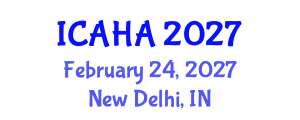 International Conference on Alternative Healthcare and Acupuncture (ICAHA) February 24, 2027 - New Delhi, India International Conference on Alternative Healthcare and Acupuncture (ICAHA) February 24, 2027 - New Delhi, India