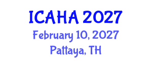 International Conference on Alternative Healthcare and Acupuncture (ICAHA) February 10, 2027 - Pattaya, Thailand International Conference on Alternative Healthcare and Acupuncture (ICAHA) February 10, 2027 - Pattaya, Thailand