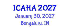 International Conference on Alternative Healthcare and Acupuncture (ICAHA) January 30, 2027 - Bengaluru, India International Conference on Alternative Healthcare and Acupuncture (ICAHA) January 30, 2027 - Bengaluru, India