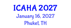 International Conference on Alternative Healthcare and Acupuncture (ICAHA) January 16, 2027 - Phuket, Thailand International Conference on Alternative Healthcare and Acupuncture (ICAHA) January 16, 2027 - Phuket, Thailand