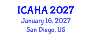 International Conference on Alternative Healthcare and Acupuncture (ICAHA) January 16, 2027 - San Diego, United States International Conference on Alternative Healthcare and Acupuncture (ICAHA) January 16, 2027 - San Diego, United States