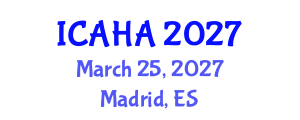 International Conference on Alternative Healthcare and Acupuncture (ICAHA) March 25, 2027 - Madrid, Spain International Conference on Alternative Healthcare and Acupuncture (ICAHA) March 25, 2027 - Madrid, Spain