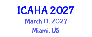 International Conference on Alternative Healthcare and Acupuncture (ICAHA) March 11, 2027 - Miami, United States International Conference on Alternative Healthcare and Acupuncture (ICAHA) March 11, 2027 - Miami, United States