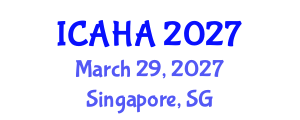 International Conference on Alternative Healthcare and Acupuncture (ICAHA) March 29, 2027 - Singapore, Singapore International Conference on Alternative Healthcare and Acupuncture (ICAHA) March 29, 2027 - Singapore, Singapore
