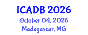 International Conference on Anaerobic Digestion and Biogas (ICADB) October 04, 2026 - Madagascar, Madagascar International Conference on Anaerobic Digestion and Biogas (ICADB) October 04, 2026 - Madagascar, Madagascar