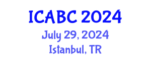 International Conference on Analytical and Bioanalytical Chemistry (ICABC) July 29, 2024 - Istanbul, Turkey
