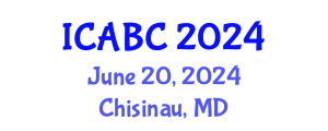 International Conference on Analytical and Bioanalytical Chemistry (ICABC) June 20, 2024 - Chisinau, Republic of Moldova