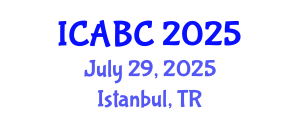 International Conference on Analytical and Bioanalytical Chemistry (ICABC) July 29, 2025 - Istanbul, Turkey