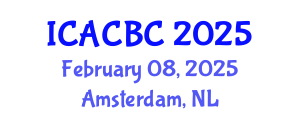 International Conference on Analytical Chemistry and Bioanalytical Chemistry (ICACBC) February 08, 2025 - Amsterdam, Netherlands