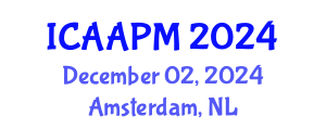 International Conference on Anesthesia and Acute Pain Management (ICAAPM) December 02, 2024 - Amsterdam, Netherlands