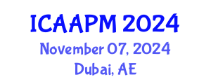 International Conference on Anesthesia and Acute Pain Management (ICAAPM) November 07, 2024 - Dubai, United Arab Emirates