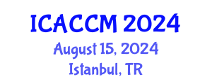 International Conference on Anesthesiology and Critical Care Medicine (ICACCM) August 15, 2024 - Istanbul, Turkey