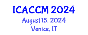 International Conference on Anesthesiology and Critical Care Medicine (ICACCM) August 15, 2024 - Venice, Italy