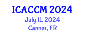 International Conference on Anesthesiology and Critical Care Medicine (ICACCM) July 11, 2024 - Cannes, France