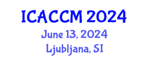 International Conference on Anesthesiology and Critical Care Medicine (ICACCM) June 13, 2024 - Ljubljana, Slovenia