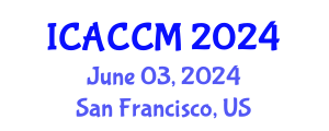 International Conference on Anesthesiology and Critical Care Medicine (ICACCM) June 03, 2024 - San Francisco, United States