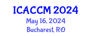 International Conference on Anesthesiology and Critical Care Medicine (ICACCM) May 16, 2024 - Bucharest, Romania