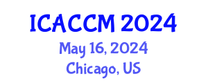 International Conference on Anesthesiology and Critical Care Medicine (ICACCM) May 16, 2024 - Chicago, United States