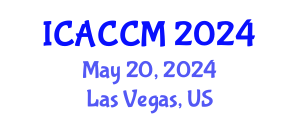 International Conference on Anesthesiology and Critical Care Medicine (ICACCM) May 20, 2024 - Las Vegas, United States