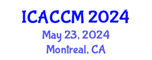 International Conference on Anesthesiology and Critical Care Medicine (ICACCM) May 23, 2024 - Montreal, Canada