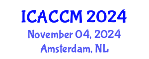 International Conference on Anesthesiology and Critical Care Medicine (ICACCM) November 04, 2024 - Amsterdam, Netherlands