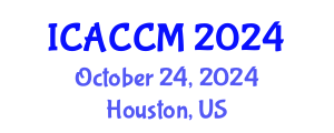 International Conference on Anesthesiology and Critical Care Medicine (ICACCM) October 24, 2024 - Houston, United States