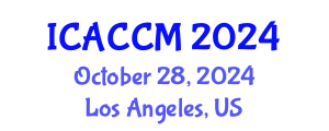 International Conference on Anesthesiology and Critical Care Medicine (ICACCM) October 28, 2024 - Los Angeles, United States