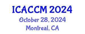 International Conference on Anesthesiology and Critical Care Medicine (ICACCM) October 28, 2024 - Montreal, Canada