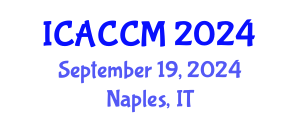 International Conference on Anesthesiology and Critical Care Medicine (ICACCM) September 19, 2024 - Naples, Italy