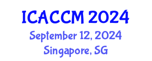 International Conference on Anesthesiology and Critical Care Medicine (ICACCM) September 12, 2024 - Singapore, Singapore