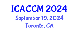 International Conference on Anesthesiology and Critical Care Medicine (ICACCM) September 19, 2024 - Toronto, Canada