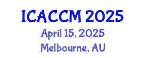 International Conference on Anesthesiology and Critical Care Medicine (ICACCM) April 15, 2025 - Melbourne, Australia