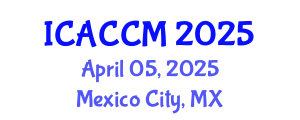 International Conference on Anesthesiology and Critical Care Medicine (ICACCM) April 05, 2025 - Mexico City, Mexico