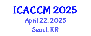 International Conference on Anesthesiology and Critical Care Medicine (ICACCM) April 22, 2025 - Seoul, Republic of Korea