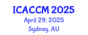 International Conference on Anesthesiology and Critical Care Medicine (ICACCM) April 29, 2025 - Sydney, Australia