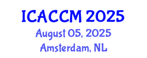International Conference on Anesthesiology and Critical Care Medicine (ICACCM) August 05, 2025 - Amsterdam, Netherlands