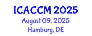 International Conference on Anesthesiology and Critical Care Medicine (ICACCM) August 09, 2025 - Hamburg, Germany