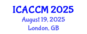 International Conference on Anesthesiology and Critical Care Medicine (ICACCM) August 19, 2025 - London, United Kingdom