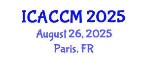 International Conference on Anesthesiology and Critical Care Medicine (ICACCM) August 26, 2025 - Paris, France
