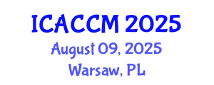 International Conference on Anesthesiology and Critical Care Medicine (ICACCM) August 09, 2025 - Warsaw, Poland