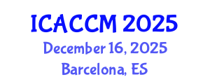 International Conference on Anesthesiology and Critical Care Medicine (ICACCM) December 16, 2025 - Barcelona, Spain