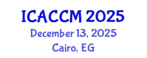 International Conference on Anesthesiology and Critical Care Medicine (ICACCM) December 13, 2025 - Cairo, Egypt