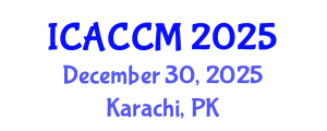 International Conference on Anesthesiology and Critical Care Medicine (ICACCM) December 30, 2025 - Karachi, Pakistan