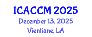 International Conference on Anesthesiology and Critical Care Medicine (ICACCM) December 13, 2025 - Vientiane, Laos