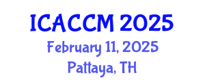 International Conference on Anesthesiology and Critical Care Medicine (ICACCM) February 11, 2025 - Pattaya, Thailand