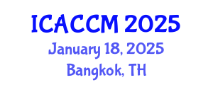 International Conference on Anesthesiology and Critical Care Medicine (ICACCM) January 18, 2025 - Bangkok, Thailand