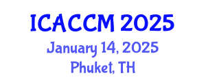 International Conference on Anesthesiology and Critical Care Medicine (ICACCM) January 14, 2025 - Phuket, Thailand