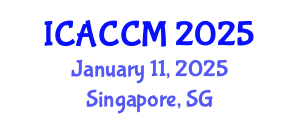 International Conference on Anesthesiology and Critical Care Medicine (ICACCM) January 11, 2025 - Singapore, Singapore