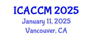 International Conference on Anesthesiology and Critical Care Medicine (ICACCM) January 11, 2025 - Vancouver, Canada